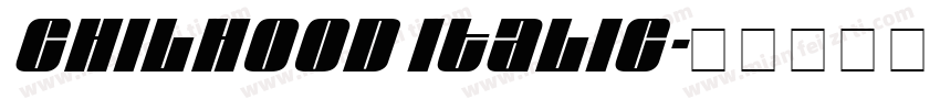Chilhood Italic字体转换